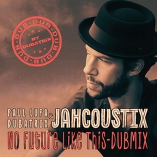 Buy No future like this (dubmix)